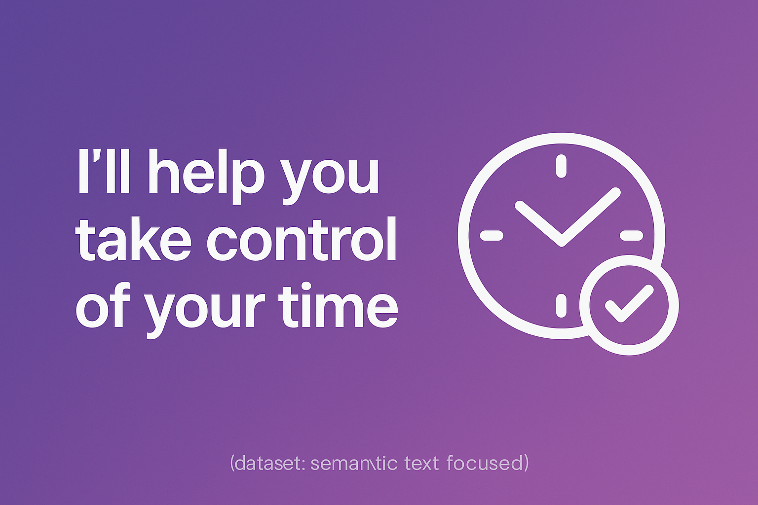 Illustration for the article Help yourself take control of your time